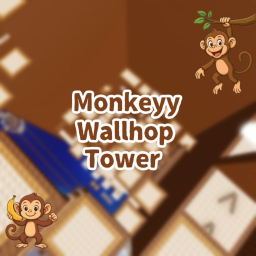 [🐒] MonKeyy Wallhop Tower