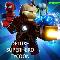 Deluxe Superhero Tycoon [Hacky]