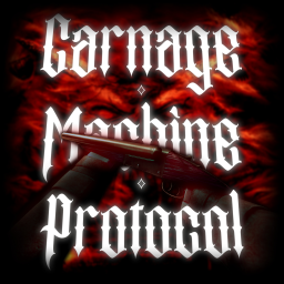 Carnage.Machine.Protocol [Pre-Alpha]