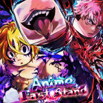 [❄️ QOL + Event 🎅] Anime Last Stand