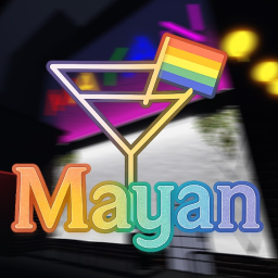 🏳️‍🌈 Mayan [LGBTQ+ Hangout]