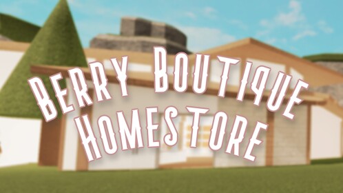 .berry boutique homestore.