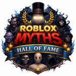 Roblox Myths Hall Of Fame