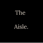 The Aisle