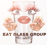 Eat Glass