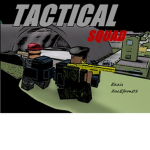 Tactical Squad [Apocalypse Rising]