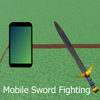 Mobile Sword Fighting (anti-cheat) and (AC)