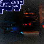 Forsaken : Upcoming [RELEASE]