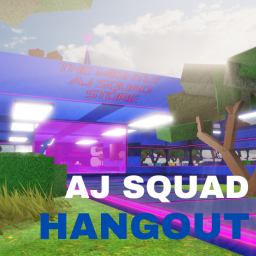 Aj Squad Hangout