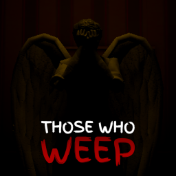 Those Who Weep