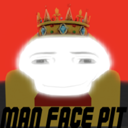 MAN FACE PIT!