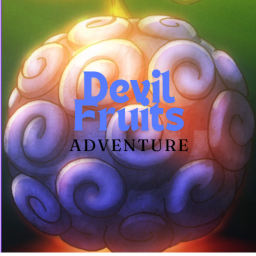 Devil Fruits Adventure[NEW FRUIT DEALER]