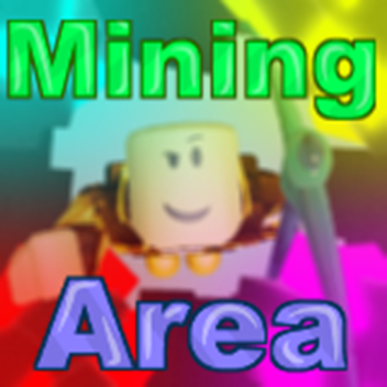🌟Mining Area