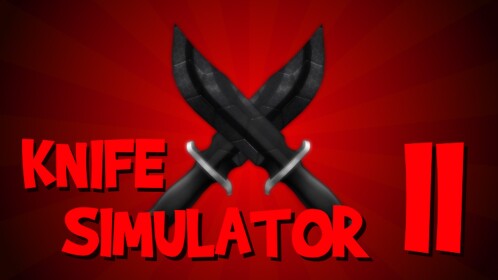 [BOOSTS] Knife Simulator II