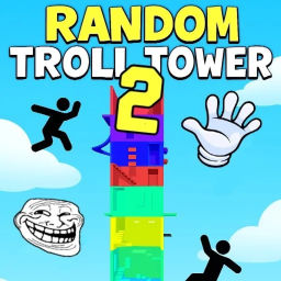 Random Troll Slap Tower 2