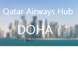 Qatar Airways| Doha Hub