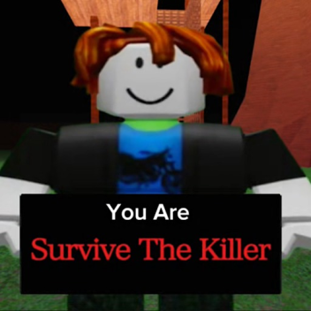 Survive The Killers (but a bit better)