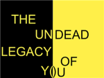 YOUR Undead Legacy