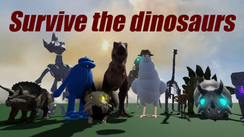 🦖Survive the Dinosaurs [The Return?]