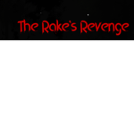 The Rake's Revenge