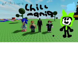 chill mania