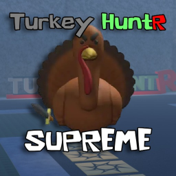 Turkey HuntR: Supreme