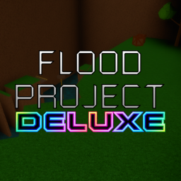 Flood Project Deluxe