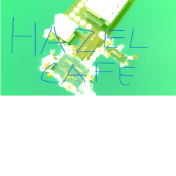 Hazel Cafe Maded by HAKARI