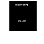 NIGHT OPP$
