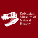 [RMNH] | Robloxian Museum of Natural History