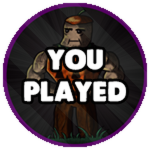 You Played!