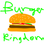 The Burger King's Kingdom