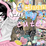 CLEANING MY CUTE CORE ROOM