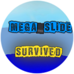 Mega Slide survived!