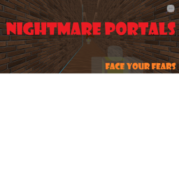 👻Nightmare Portals