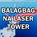 Balagbag Na Laser Tower icon