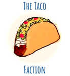 The Taco Faction