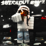 #187 Clout Boyz