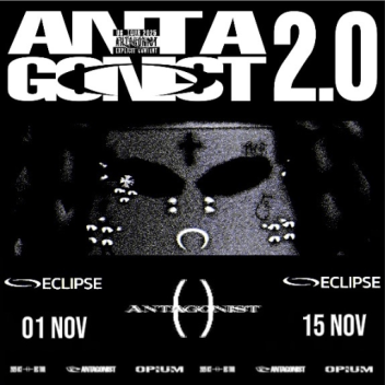ANTAGONIST TOUR 2.0: Eclipse