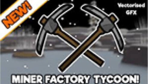 Miner Factory Tycoon