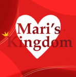 Mari's Kingdom!