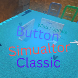 MORE FIXES [Winter] Button Simulator Classic