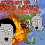 Zombies in: North America.