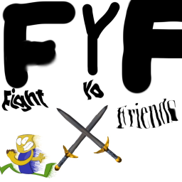 fight yo friends