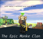 The Epic Monky Clan