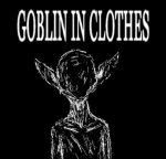 Goblin In Clothes