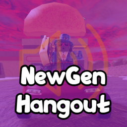 NewGen Hangout [Voice Chat]