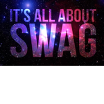 Swag is all that matters