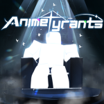 Anime Tyrants