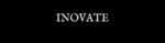 Inovate
